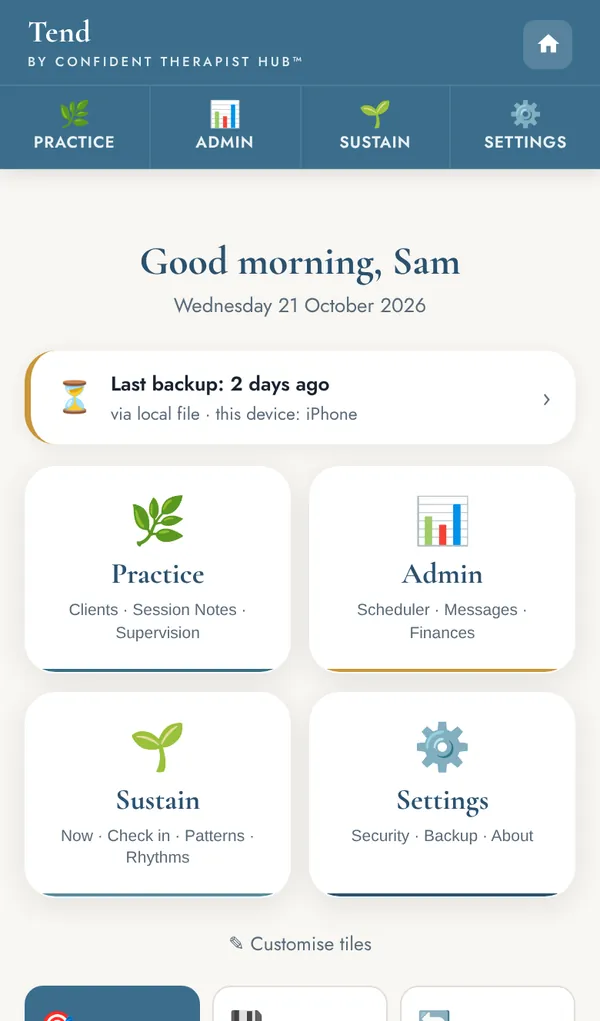 Tend home screen on a phone: a greeting, the last backup time and four tiles.