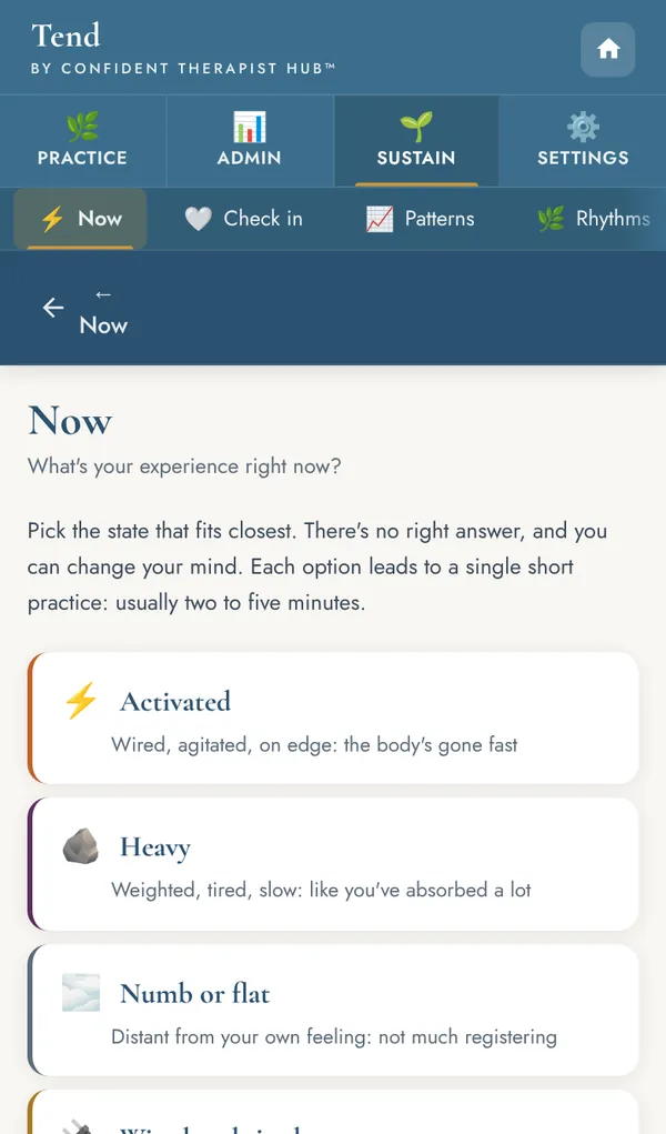 The Now screen, offering a short practice for the state you are in, such as activated, heavy, or numb.